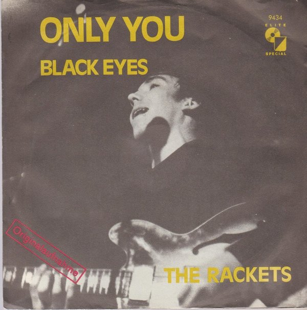THE RACKETS Only You / Black Eyes  Elite Special 7" Single