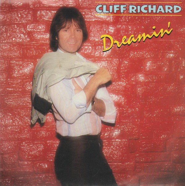 CLIFF RICHARD Dreamin` / Dynamite 1980 EMI 7" Single