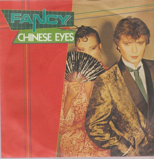 FANCY Chinese Eyes / Burn With Impatience 1984 Metronome 7" Single