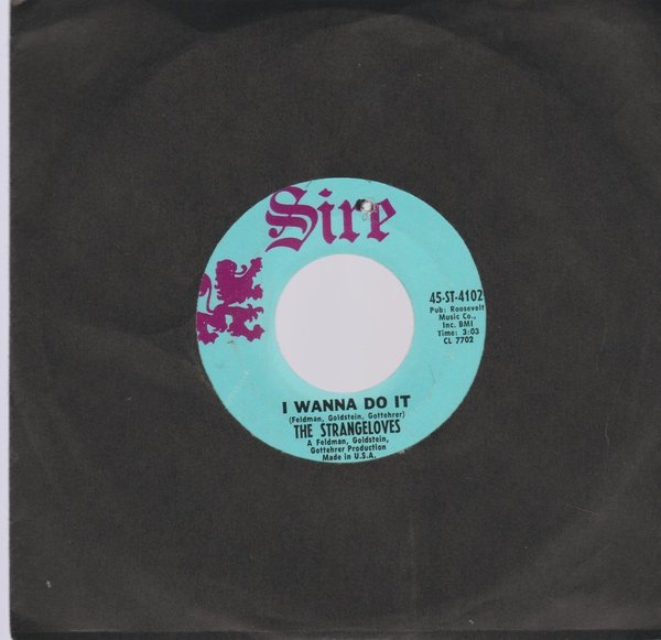 THE STRANGELOVES Honey Do / I Wanna Do It  1968 Sire 7" Single