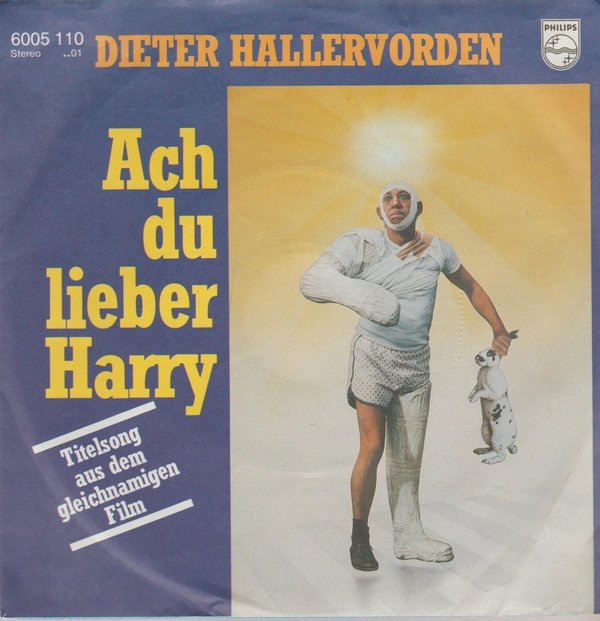 DIETER HALLERVORDEN Ach Du Lieber Harry / Nix Geht Über Krimis 1981 7"