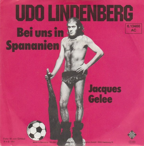 UDO LINDENBERG Bei Uns In Spananien / Jacques Gelee 1982 Telefunken 7" Single