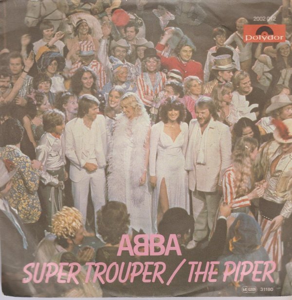 ABBA Super Trouper / The Piper 1980 Polydor 7" Single