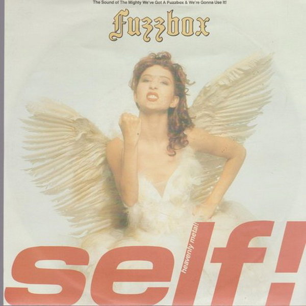 FUZZBOX Self! * Wait & See 1986 7" Single WEA Records