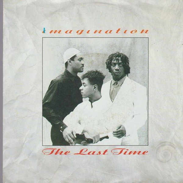 Imagination The Last Time * Touch 1987 7" Single RCA Records