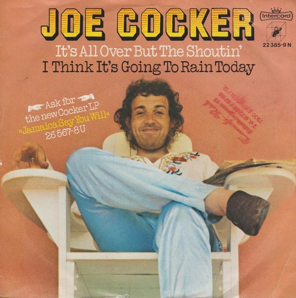 JOE COCKER It´s All Over But The Shoutin´ 1975 Cube 7" Single