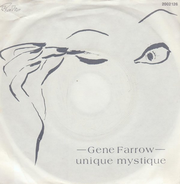 GENE FARROW Unique Mystique / I Go To Pieces 1981 Rialto Records 7" Single