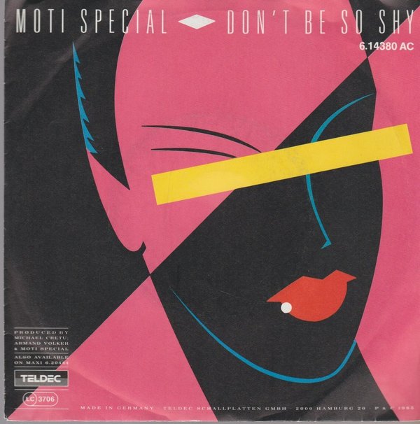 MOTI SPECIAL Don´t Be So Shy / No Way 1985 Teldec 7" Single