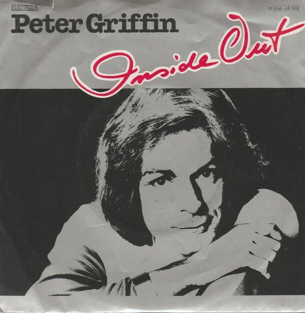 PETER GRIFFIN Inside Out / Fly Home Is In The Sky 1981 EMI Electrola 7"