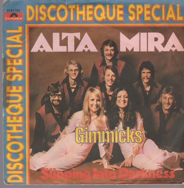 Gimmicks Alta Mira / Slipping Into Darkness 1973 Polydor Discotheque Special
