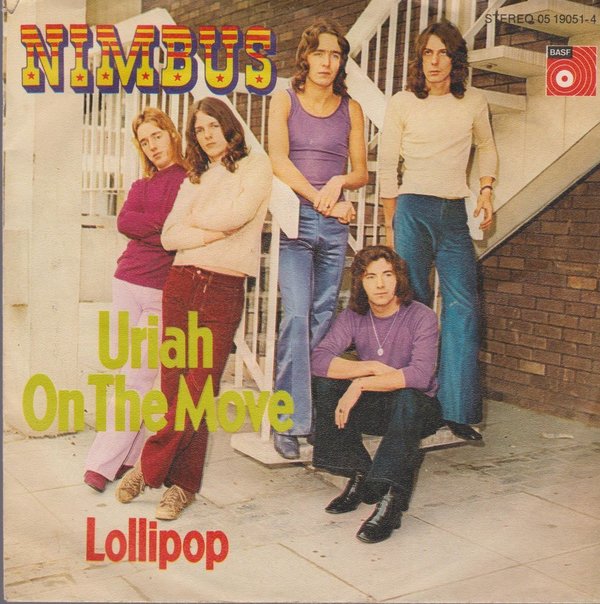 Nimbus Uriah On The Move / Lollipop 1972 BASF 7" Single