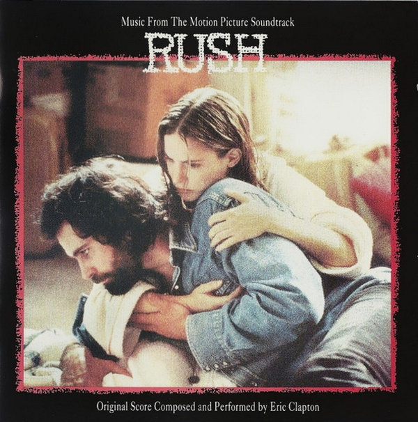 Rush Motion Picture Soundtrack Eric Clapton 1992 Warner Reprise CD Album