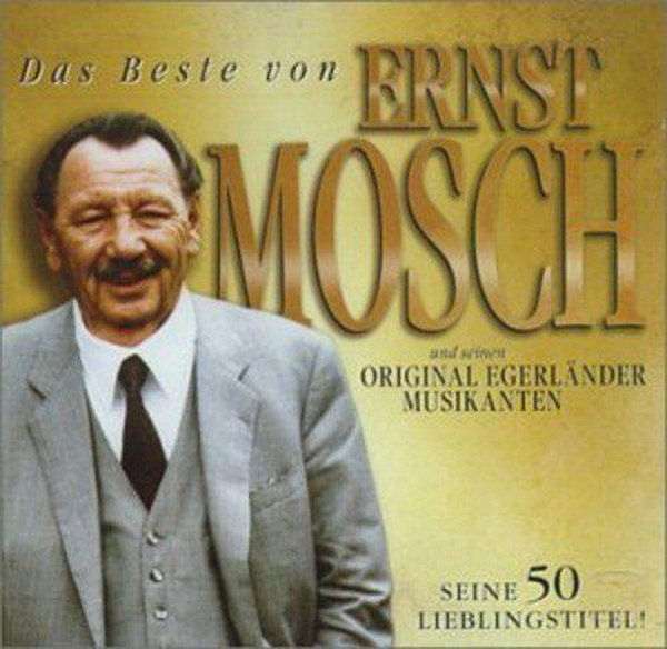 Ernst Mosch Original Egerländer Musikanten Seine 50 Lieblingstitel 1997 DCD