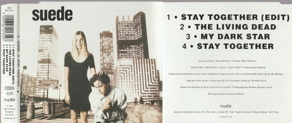Suede Stay Together (Edit) * The Living Dead 1994 Sony Nude CD Single