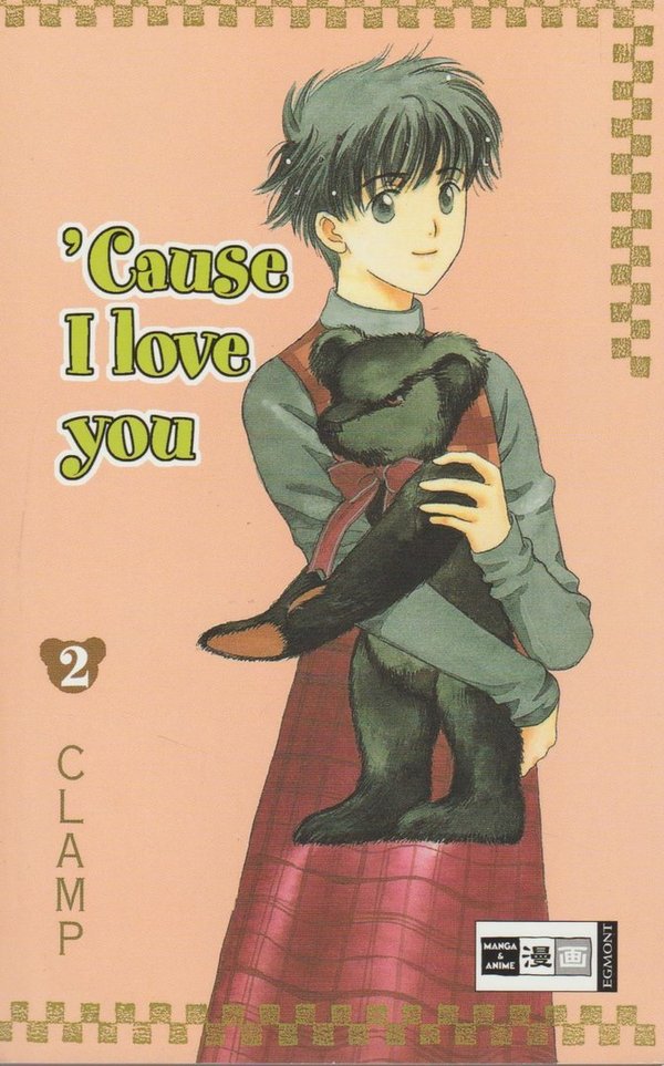 Cause I Love You Band 2 Egont Manga und Anime 1999 Clamp Deutsch
