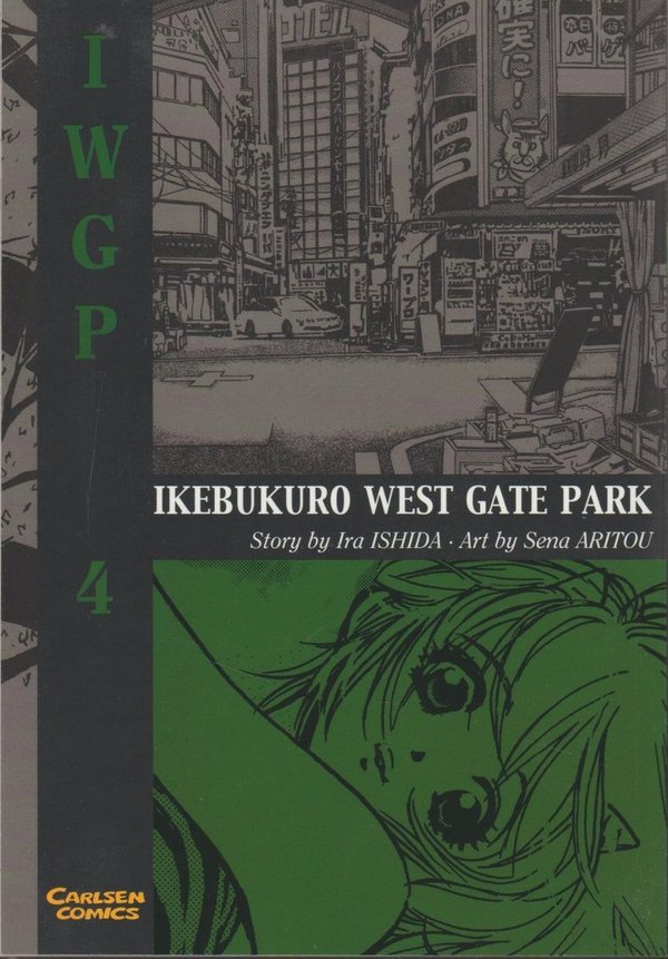 Ikebukuro West Gate Park Band 4 Carlsen Manga 1. Auflage 2006 Deutsch Ira Ishida