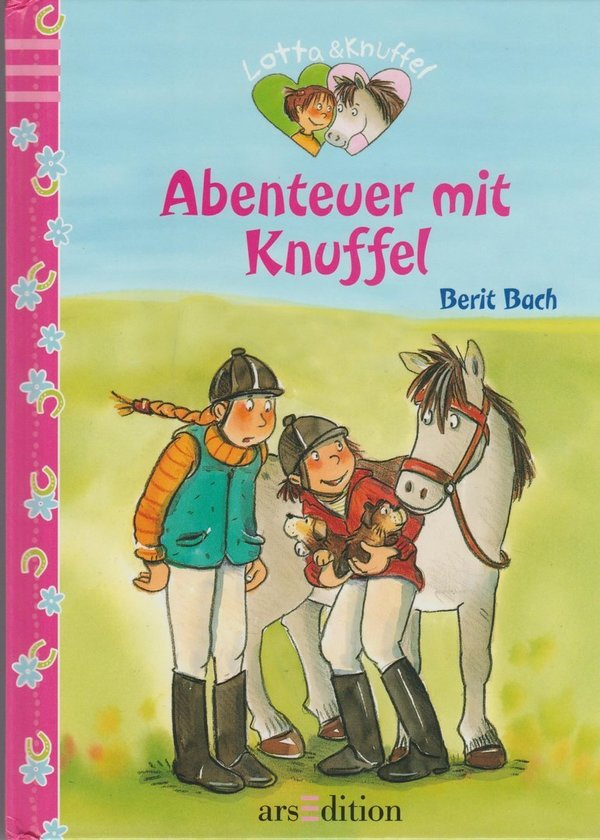 Lotta und Knuffel  Abenteuer mit Knuffel Berit Bach 2009 ARS Edition Hard-Cover