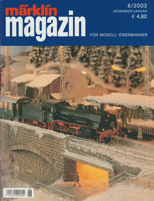 Märklin Magazin Für Modell-Eisenbahner 6/2003 Hogwarts Express Harry Potter