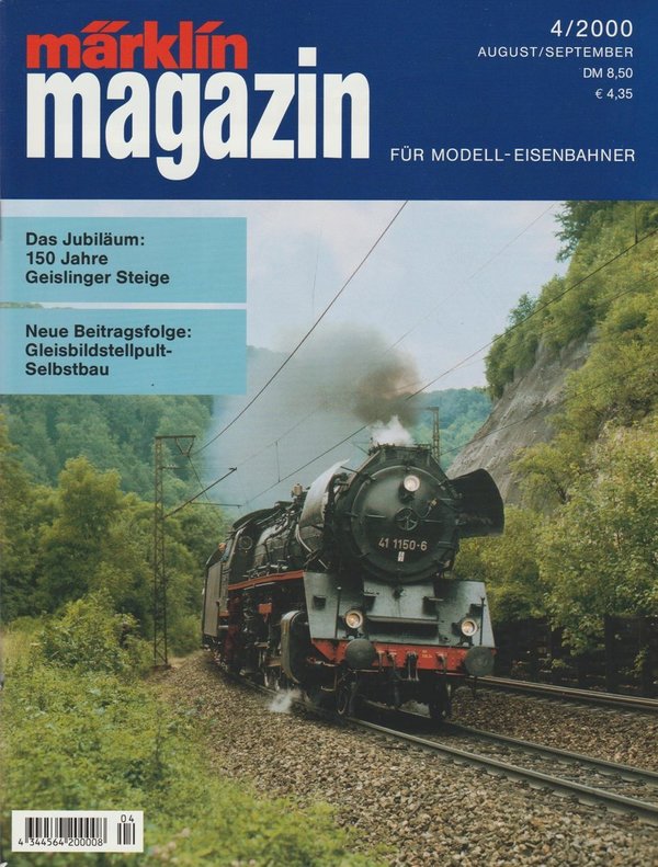 Märklin Magazin Für Modell-Eisenbahner 4/2000 150 Jahre Geislinger Steige