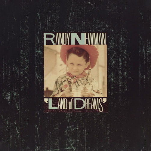 Randy Newman Land Of Dreams (Dixie Flyer) 1988 Reprise LP 12" (TOP)