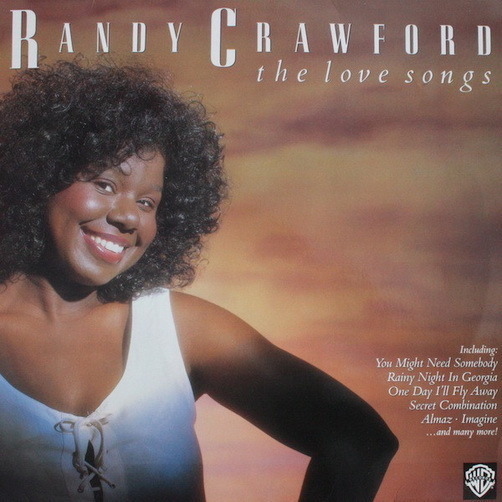 Randy Crawford The Love Songs (Rainy Night In Georgia) 1987 Warner Bros 12"