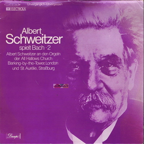Albert Schweitzer spielt Johann Sebastian Bach 2. Folge 12" LP EMI Dacapo
