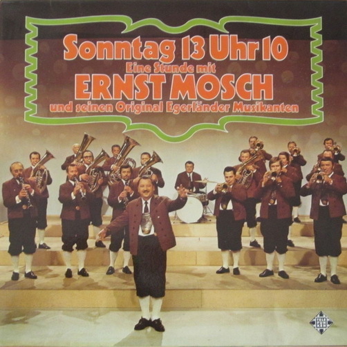 Ernst Mosch und seine Original Egerländer Sonntag 13 Uhr 10 Doppel LP 12"
