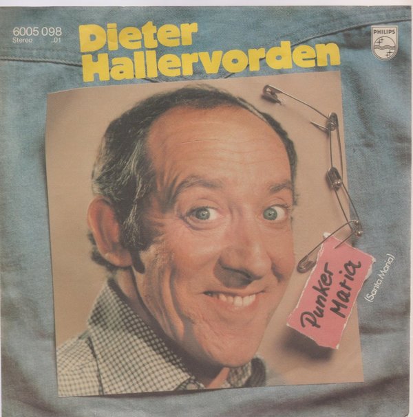 Dieter Hallervorden Punker Maria * Mausi (Coverversion) 1980 Philips 7"