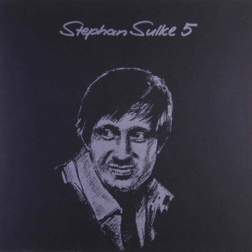 Stephan Sulke 5 1980 Intercord 12" LP (TOP) Butzi