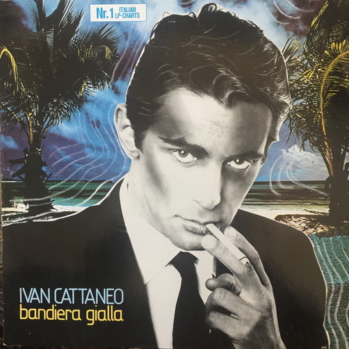 Ivan Cattaneo Bandiera Gialla 1983 Ariola CGD 12" LP