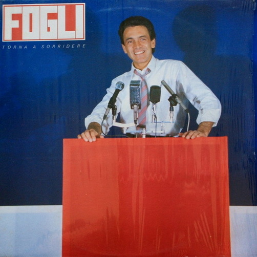 Riccardo Fogli Torna A Sorridere 1984 Ariola CGD 12" LP (Quando Nascero)