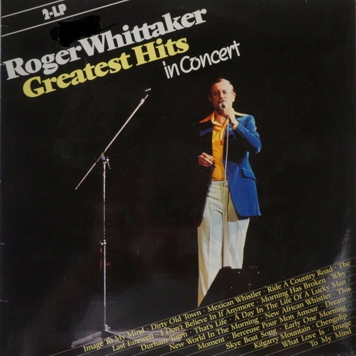 Roger Whittaker Greatest Hits In Concert 1983 Intercord AVES 12" Doppel LP