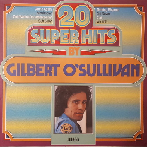Gilbert O`Sullivan 20 Super Hits 1980 Teldec MAM 12" LP (TOP!) Get Down