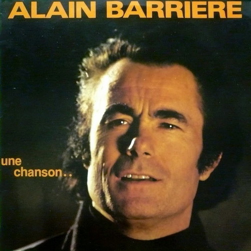 Alain Barriere Une Chanson 1981 Ariola 12" LP (TOP!) Abertura, Partrir