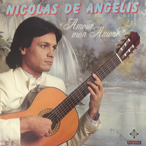 Nicolas De Angelis Amour Mon Amour 1982 Telefunken Delphine 12" LP (TOP!)
