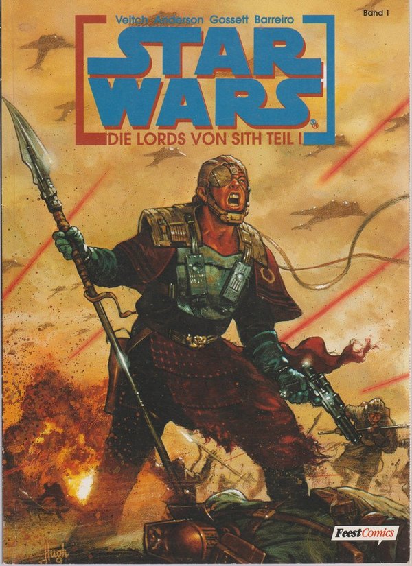Star Wars Band 1 Der Lord von Sith Teil I Ehapa Feest 1995 1. Auflage