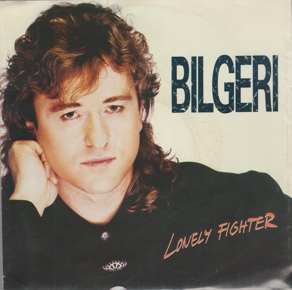 Bilgeri Lonely Fighter * Lucille 1991 WEA 7" Single