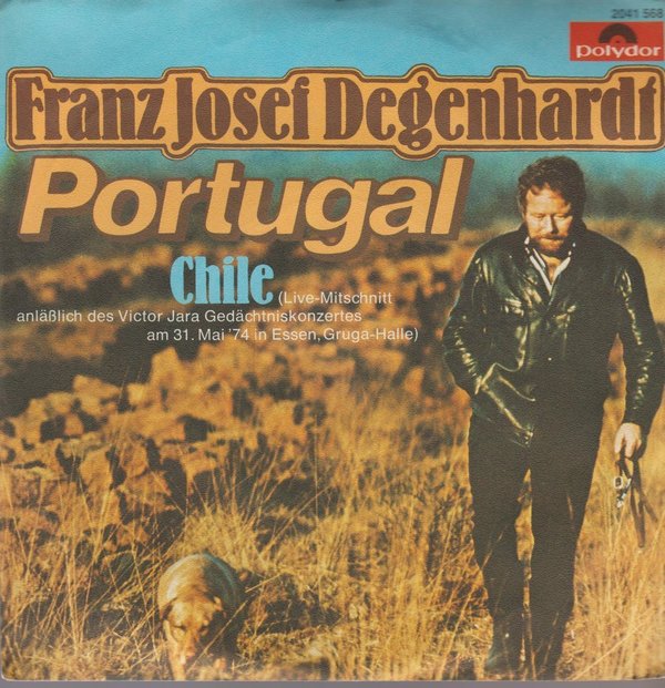 Franz Josef Degenhardt Portugal / Chile 1974 Polydor 7" Single