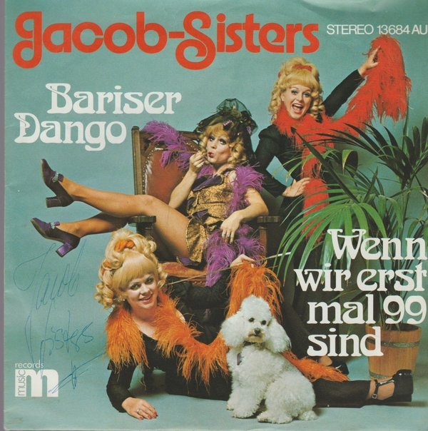 Jacob Sisters Bariser Tango / Wenn wir erst mal 99 sind 7" M Records