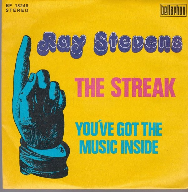 Ray Stevens The Streak / You`ve Got The Music Inside 1974 Barnaby 7"