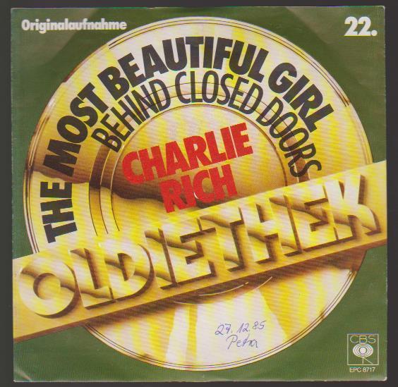7" Charlie Rich The Most Beautiful Girl / Behind Closed The Door 70`s