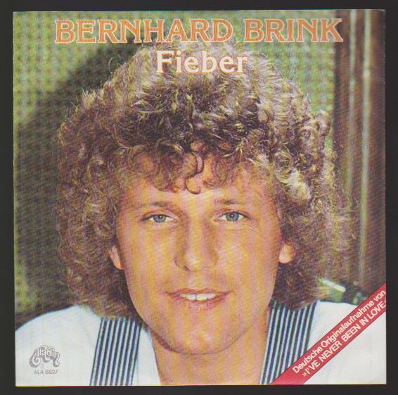7" Bernhard Brink Fieber (Coverversion) / Glaubst Du, Du findest den Weg 80`s