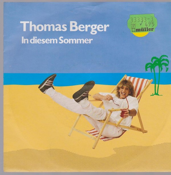 7" Thomas Berger In Diesem Sommer 80`s Bellaphon Records