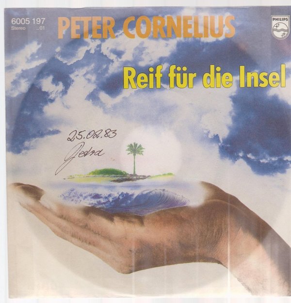 7" Peter Cornelius Reif für die Insel / Du bist wie der junge Frühling 70`s