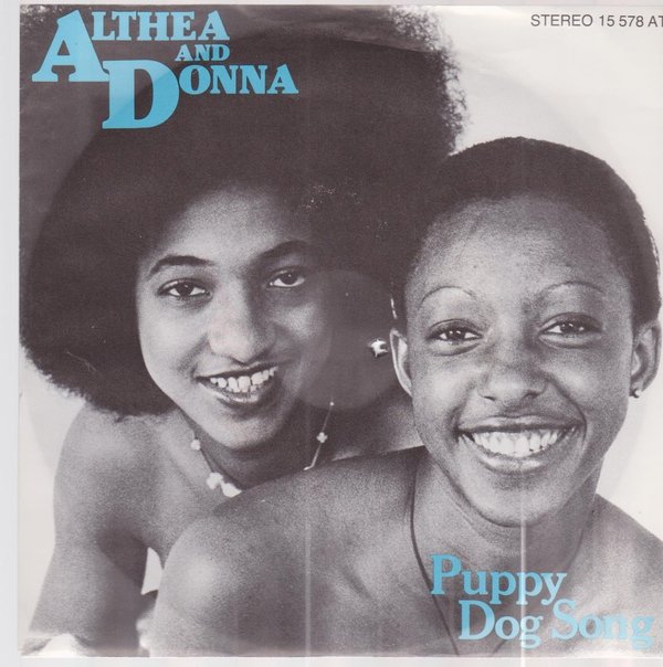 7" Althea And Donna Puppy Dog Song / Sorry 70`s Virgin Records