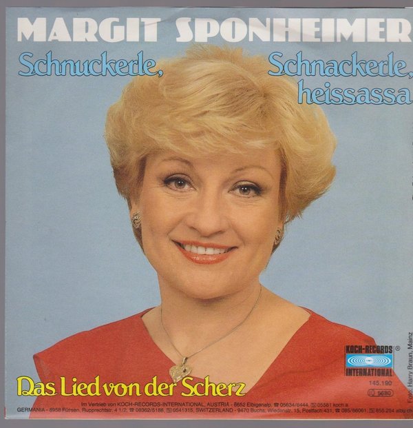7" Margit Sponheimer Schnuckele, Schnackele, heisassa / Das Lied von der Scherz