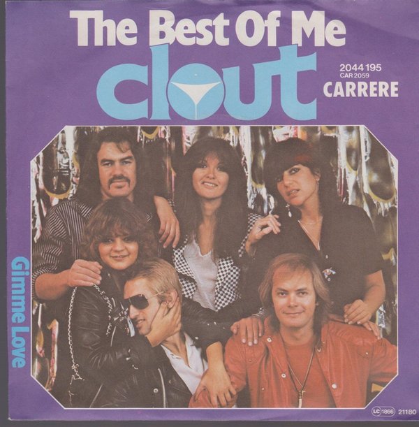 7" Clout The Best Of Me / Gimme Love 80`s Polydor Carrere