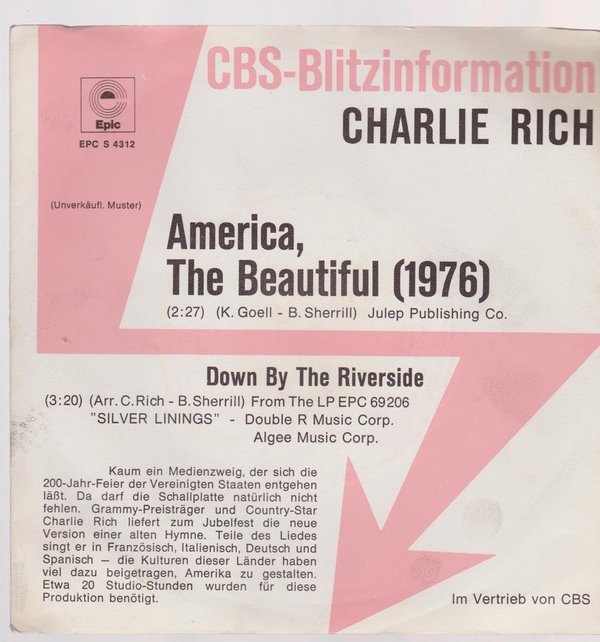 7" Charlie Rich America The Beautiful (1976) / Down By The Riverside 70`s CBS