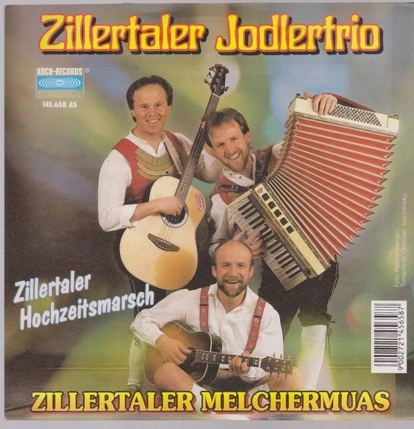 7" Single Zillertaler Jodlertrio Zillertaler Melchermuas / Zillertaler Hochzeit 80`s