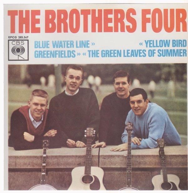 7" EP The Brothers Four Blue Water Line / Yellow Bird / Greenfields 60`s CBS